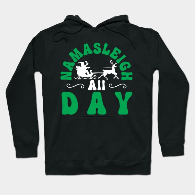 Namasleigh All Day Hoodie by MZeeDesigns